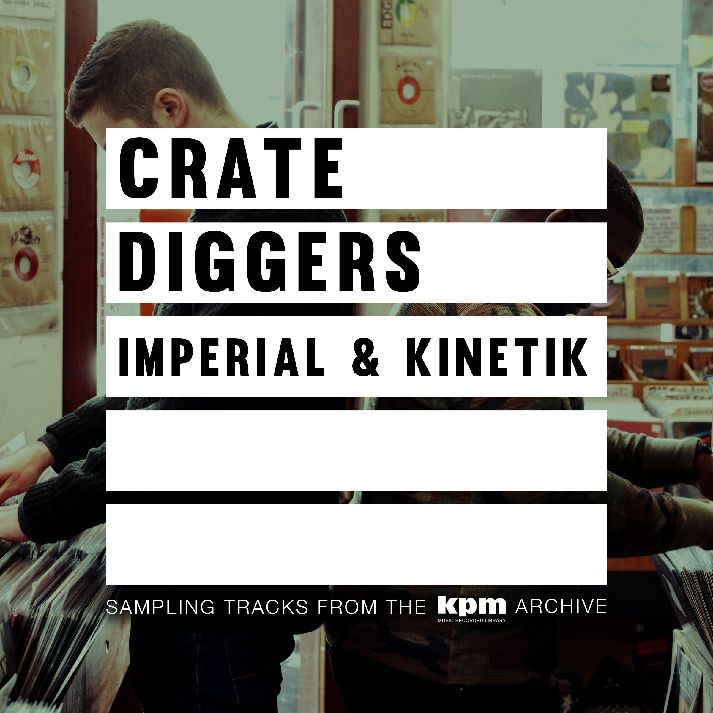 CrateDiggers-Imperial_Kinetik_lores