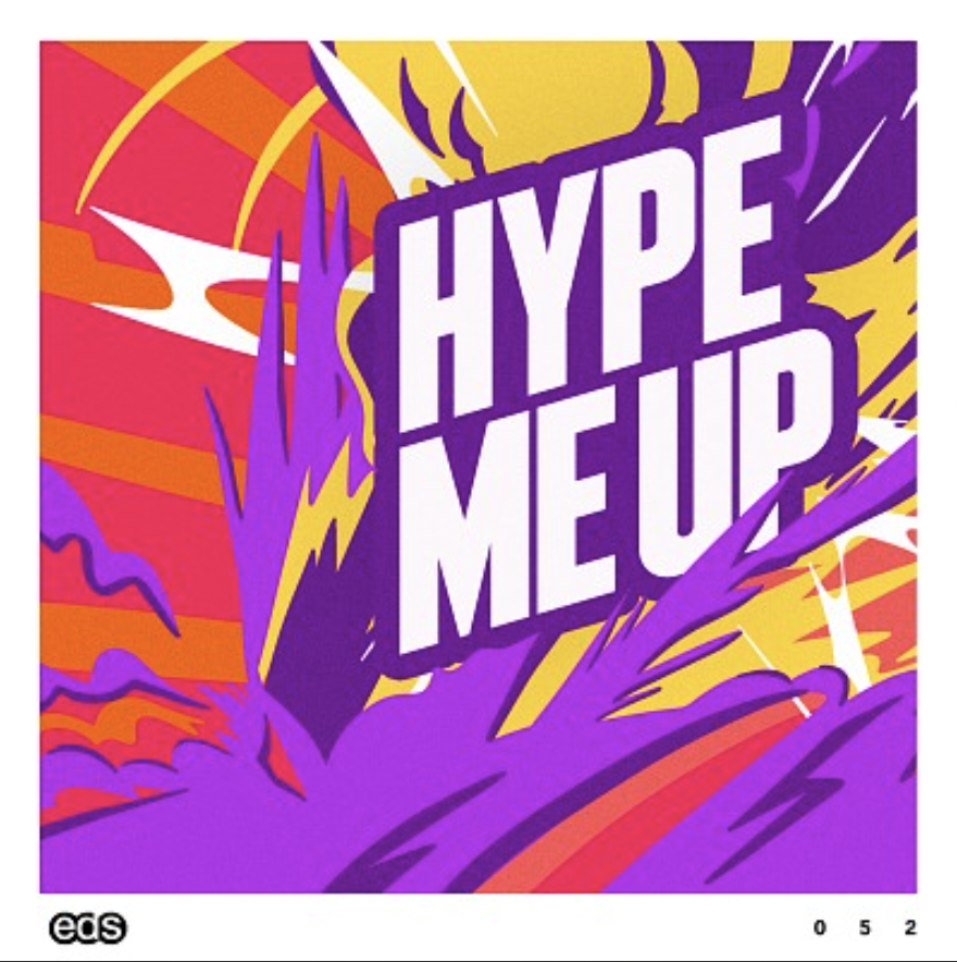 Hype Me Up - West One Music Group