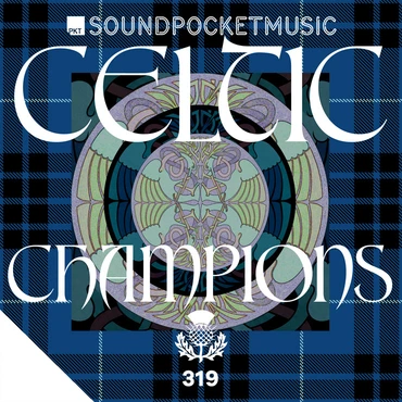 Celtic Champions_Soundpocket